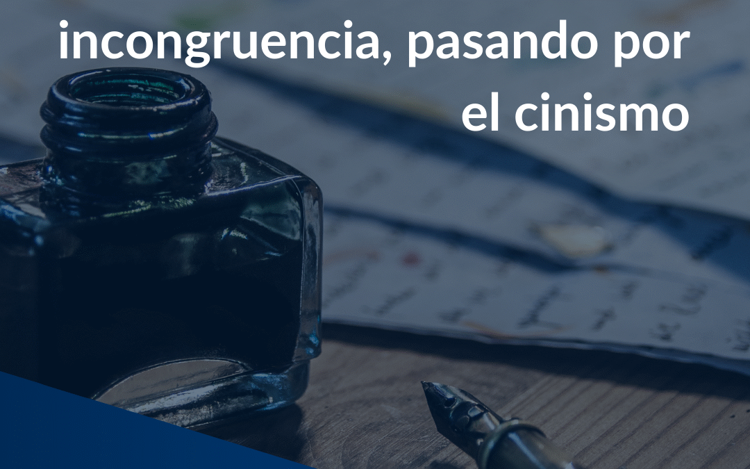 De la imprudencia a la incongruencia, pasando por el cinismo