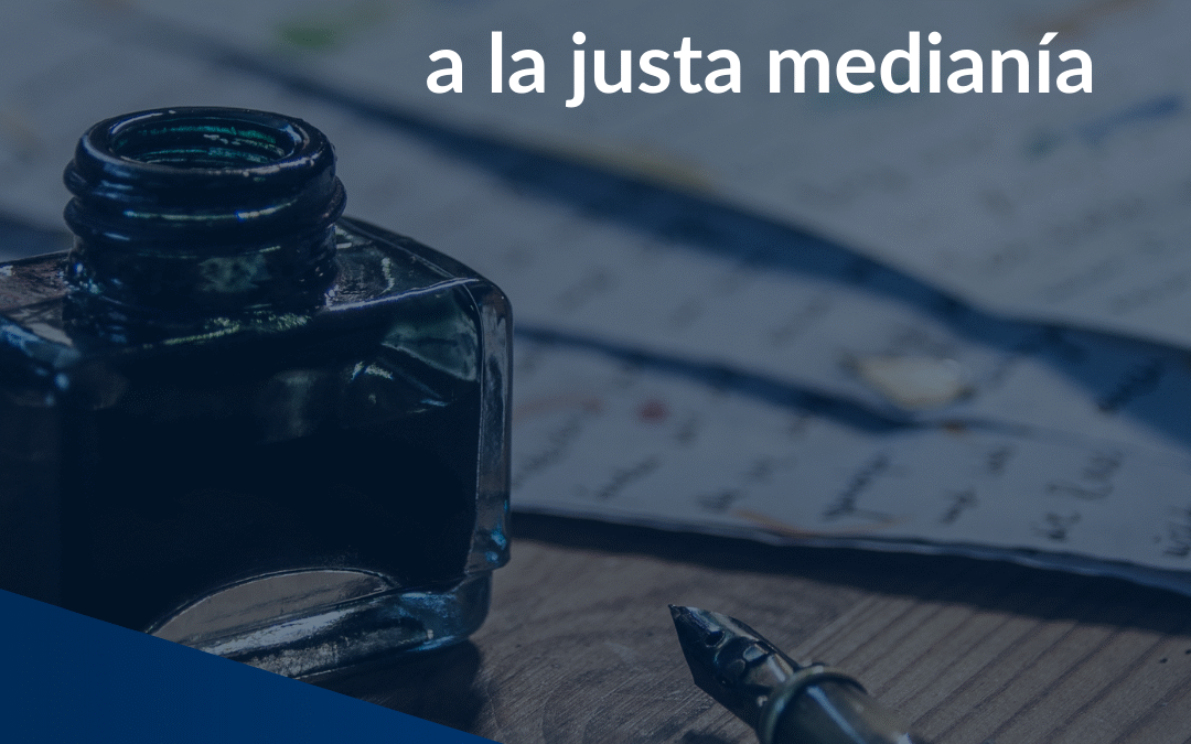 De la austeridad republicana a la justa medianía
