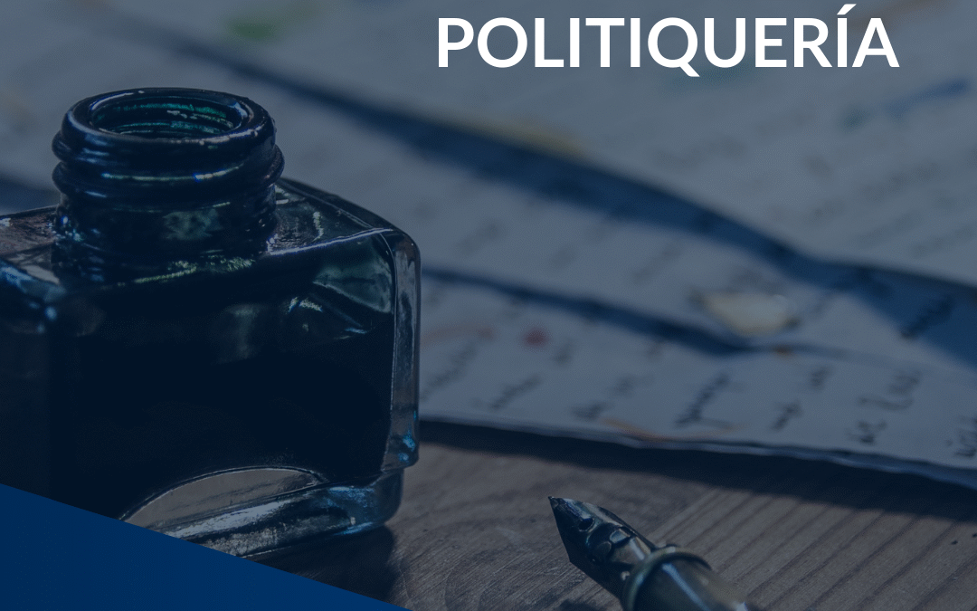 POLITIQUERÍA